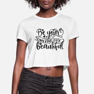 ✨ “Be your own kind of beautiful” cropped tee✨